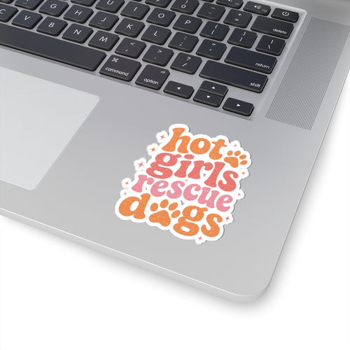 Kiss-Cut Sticker — "Hot Girls Rescue Dogs" Retro Paw Rescue Decal