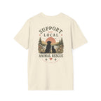 "Support Your Local Animal Rescue" Unisex Tee