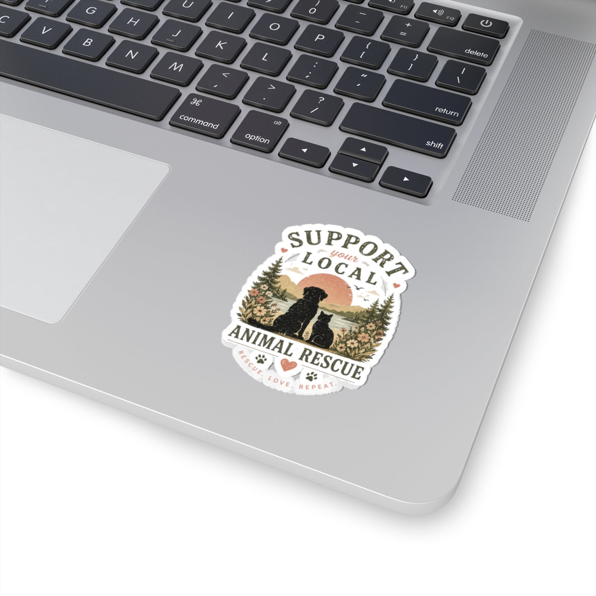 Support Your Local Animal Rescue Sticker — Rescue, Love, Repeat